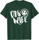 DJ's Wife Disc Jockey T-Shirt - T-Shirt | Forest