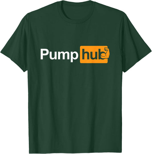 PumpHub Bodybuilding & Weightlifting Design for Athletes T-Shirt - T-Shirt | Forest