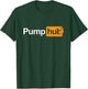 PumpHub Bodybuilding & Weightlifting Design for Athletes T-Shirt - T-Shirt | Forest