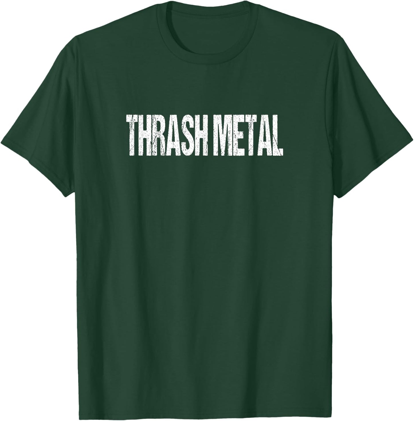 Thrash Metal Metalhead Rock And Roll T-Shirt - T-Shirt | Forest