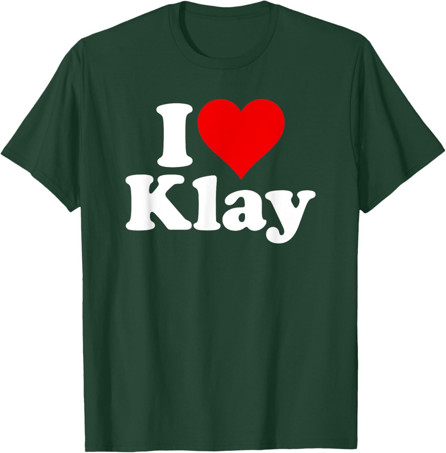 I Love Heart Klay T-Shirt - T-Shirt | Forest