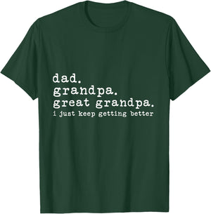 Dad Grandpa Great Grandpa Funny fathers day Great Grandpa T-Shirt - T-Shirt | Forest