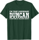 Duncan Personal Name First Name Funny Duncan T-Shirt - T-Shirt | Forest