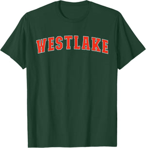 Westlake Texas TX College Style Red Text Westlake T-Shirt - T-Shirt | Forest
