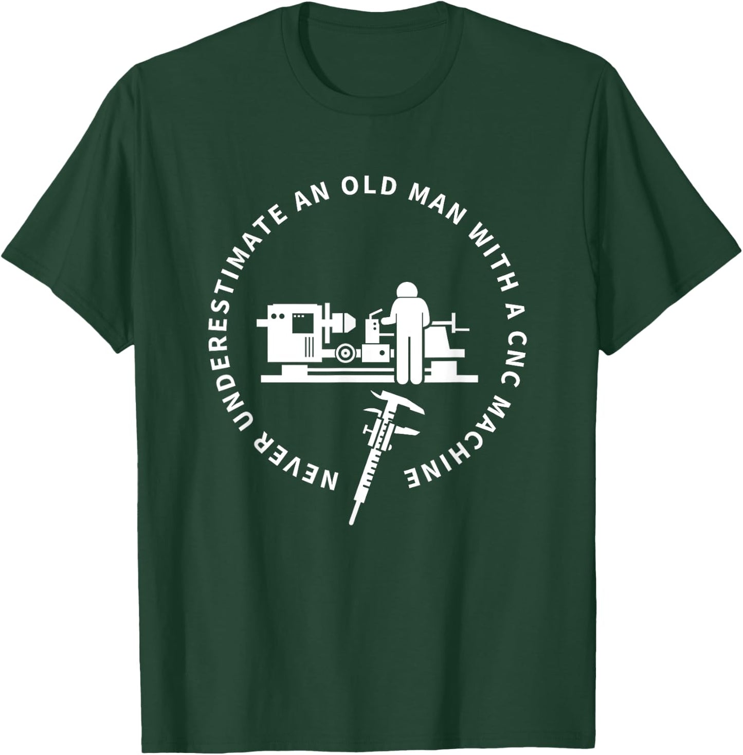 Old Man CNC Machine Funny CNC Machinist T-Shirt - T-Shirt | Forest
