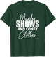 Murder Shows And Comfy Clothes True Crime Murderino T-Shirt - T-Shirt | Forest