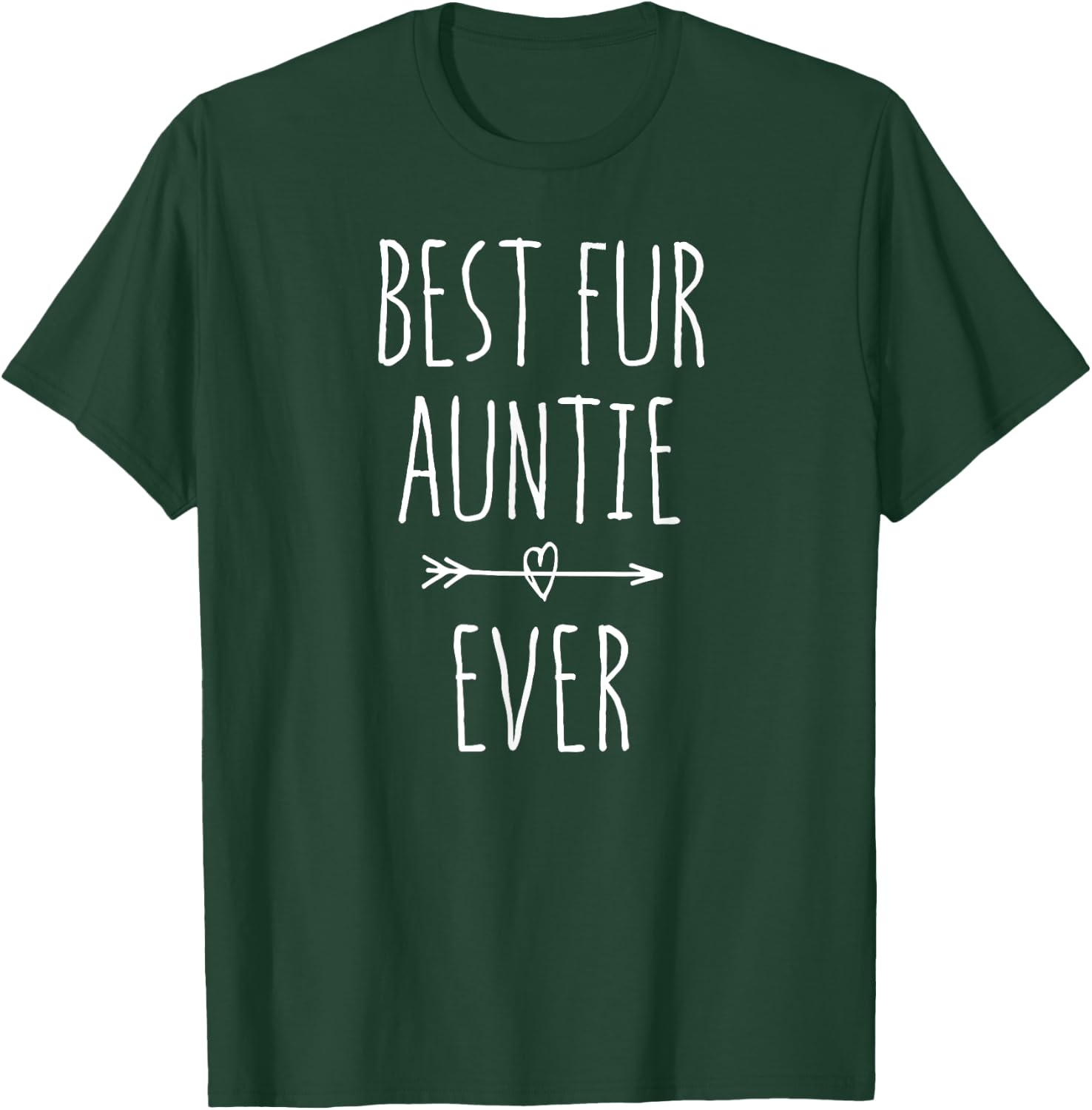 Best Fur Auntie Ever Dog Aunt Women T-Shirt - T-Shirt | Forest