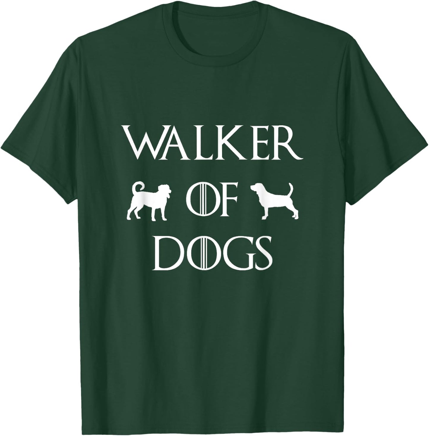 Walker Of Dogs Pet Sitter Watcher Professional Dog Trainer T-Shirt - T-Shirt | Forest