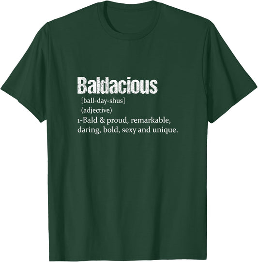 Baldacious Definition | Shaved Head Pride T-Shirt - T-Shirt | Forest