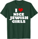 I Love Nice Jewish Girls Red Heart Hanukkah T-Shirt - T-Shirt | Forest