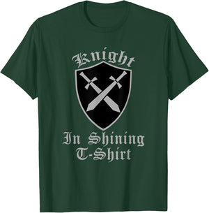 Knight In Shining Armour Renaissance Fair Faire Medieval Men T-Shirt - T-Shirt | Forest