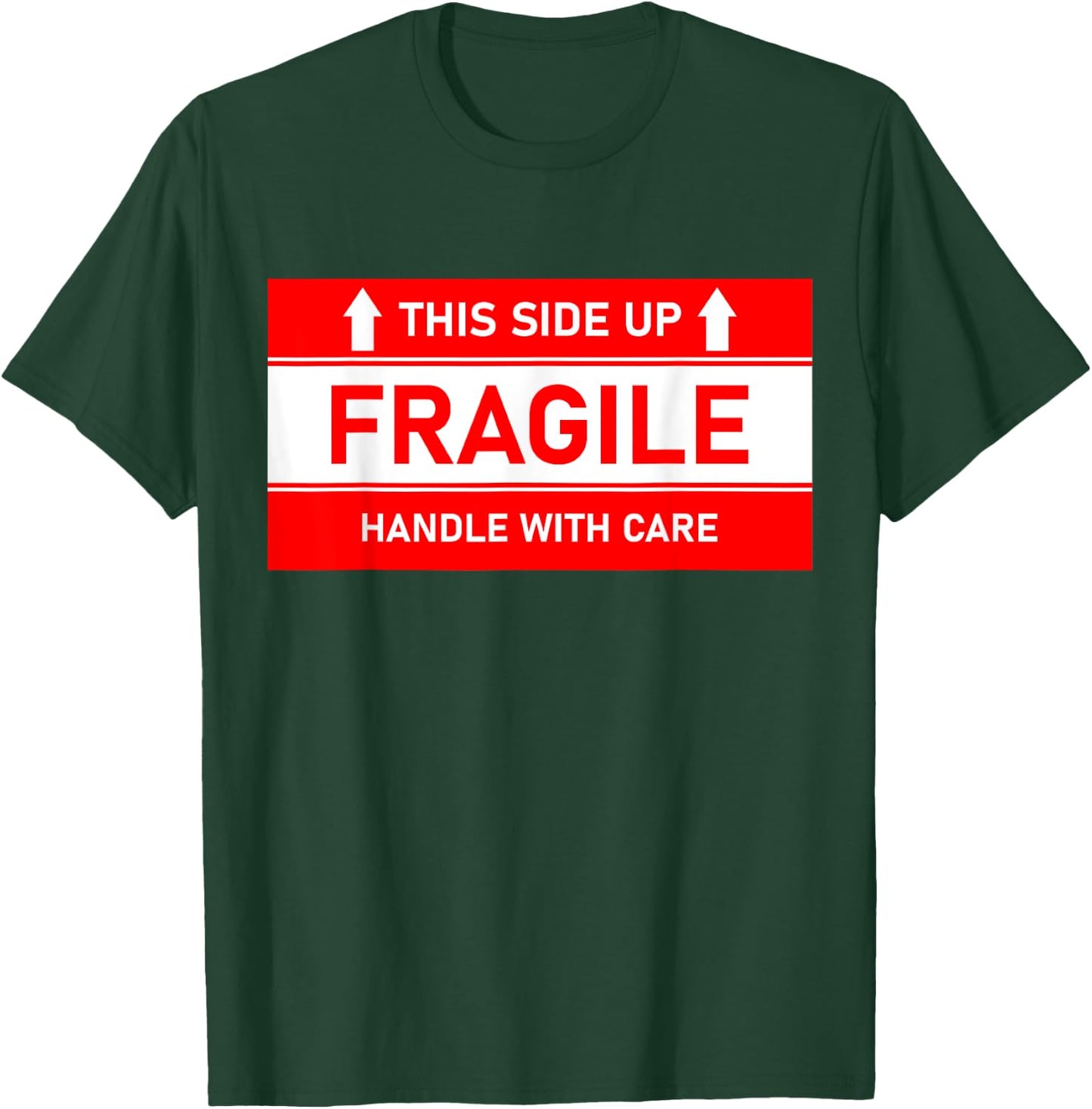 This Side Up Fragile Handle With Care Funny Gen Z T-Shirt - T-Shirt | Forest