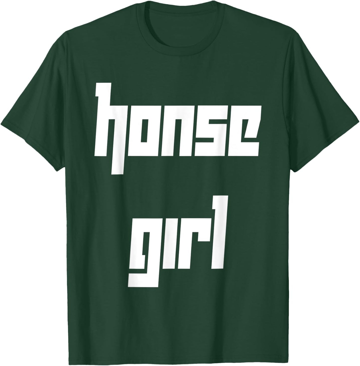 Honse Meme, Honse Girl, Funny, Horse T-Shirt - T-Shirt | Forest
