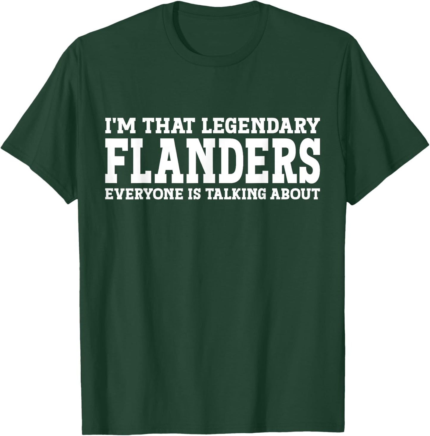 Flanders Surname Funny Team Family Last Name Flanders T-Shirt - T-Shirt | Forest