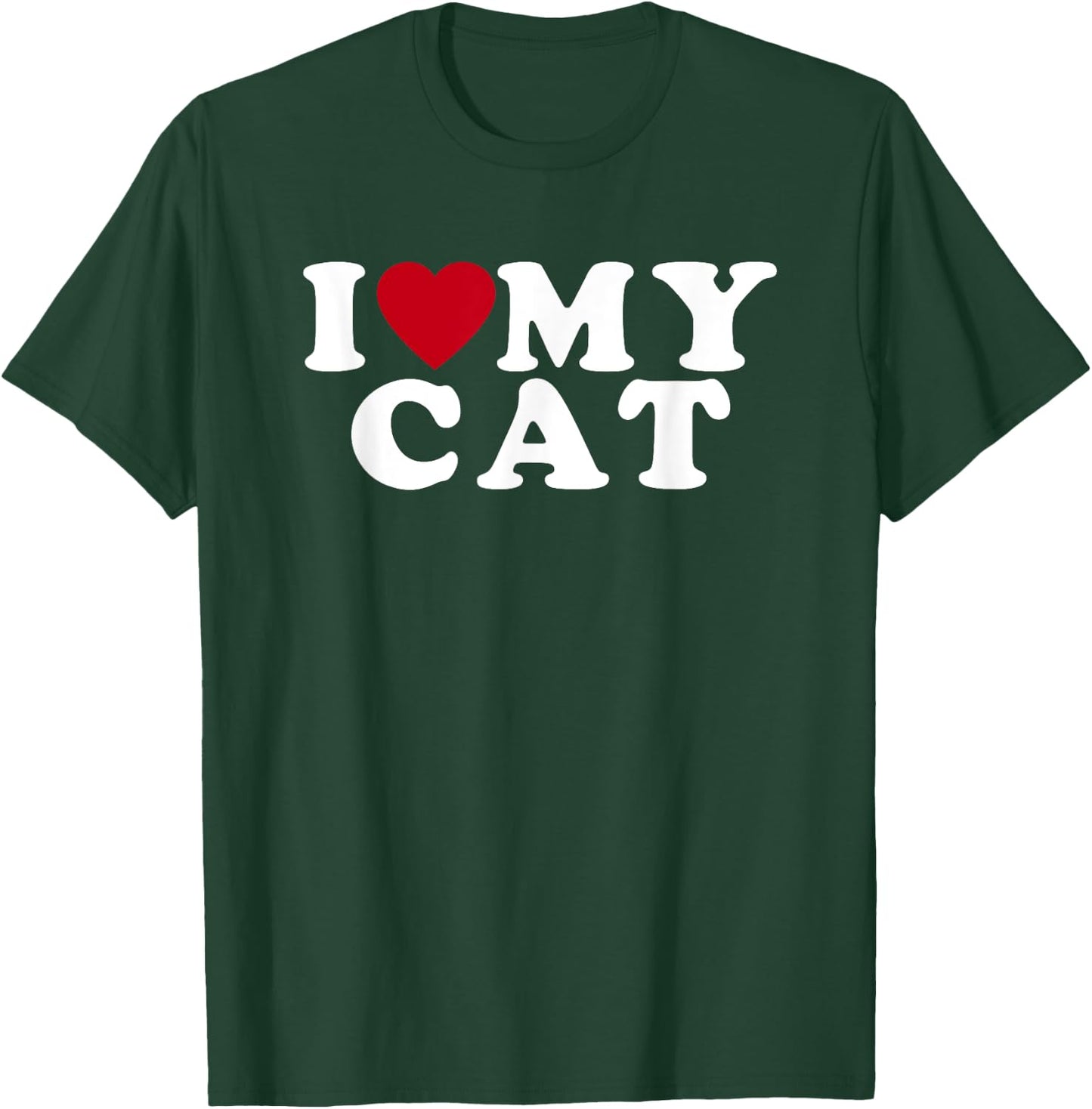I Love My Cat I Heart My Cat Women T-Shirt - T-Shirt | Forest