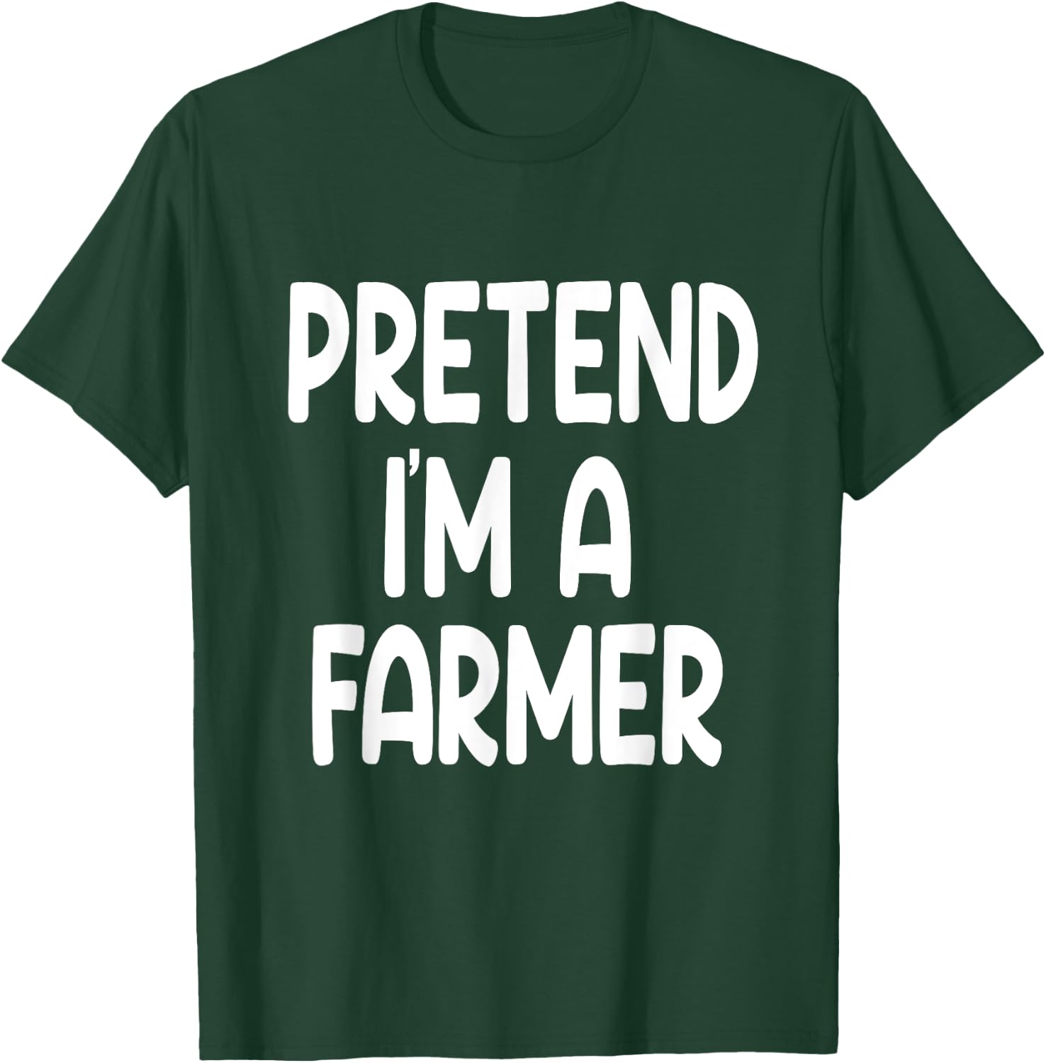Pretend I'm A farmer Funny Last Minute Halloween Costume T-Shirt - T-Shirt | Forest