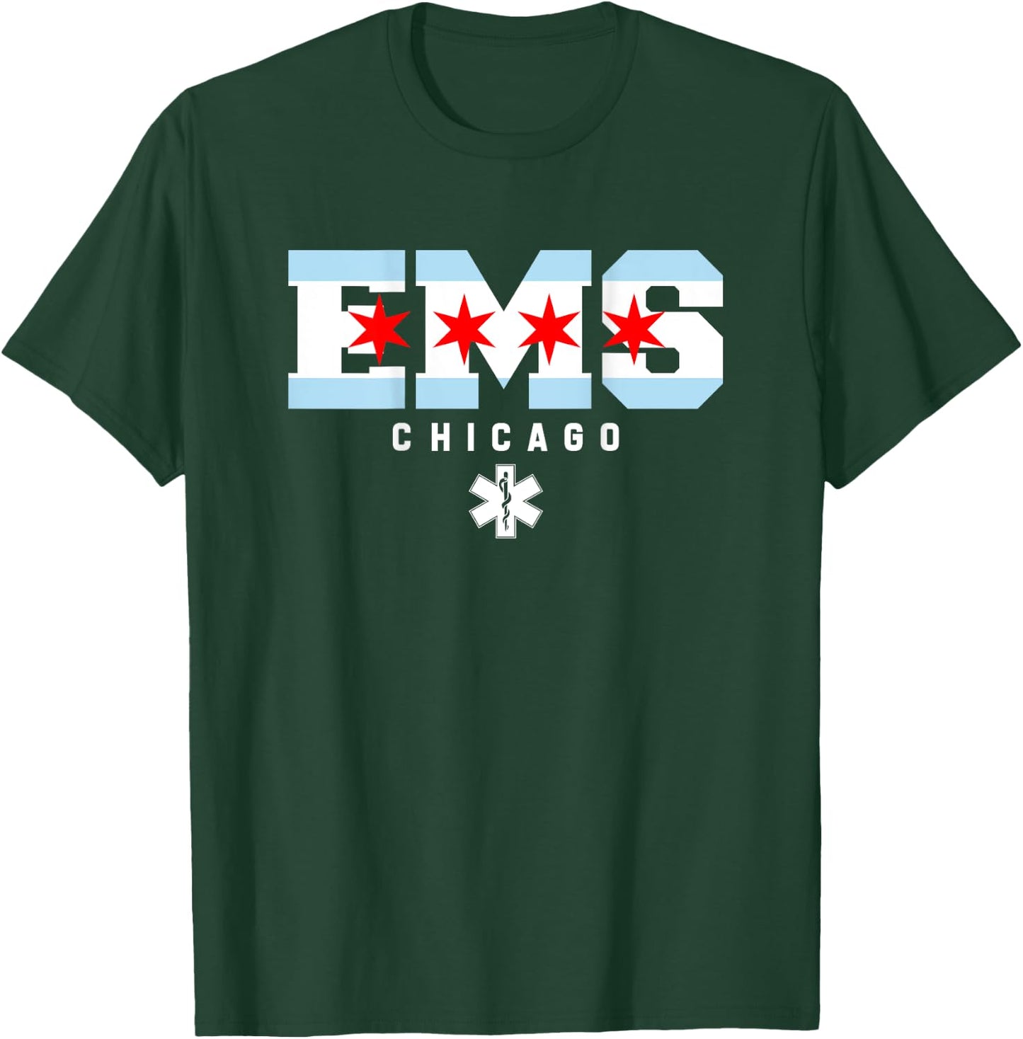 Chicago Illinois EMS Emergency Medical Services EMT Duty T-Shirt - T-Shirt | Forest