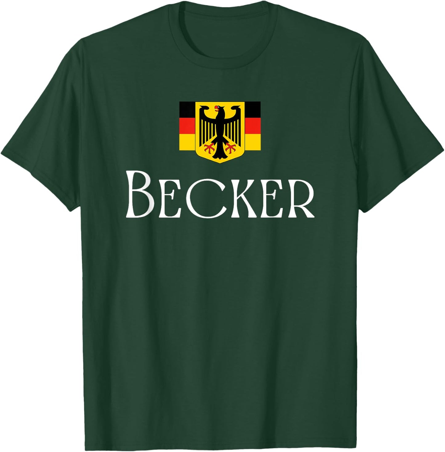 Becker Surname German Family Name Heraldic Eagle Flag T-Shirt - T-Shirt | Forest
