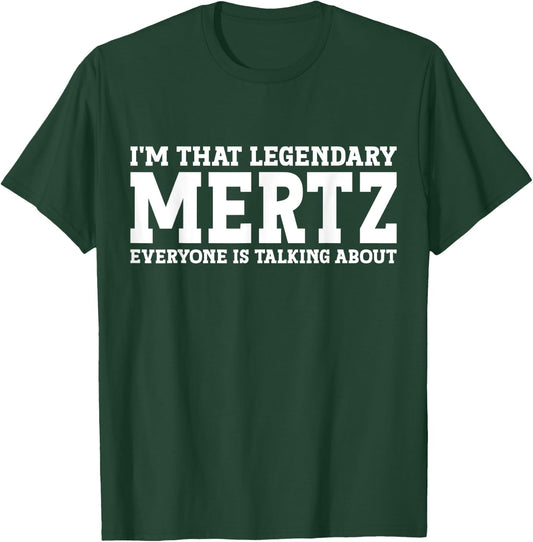 Mertz Surname Funny Team Family Last Name Mertz T-Shirt - T-Shirt | Forest