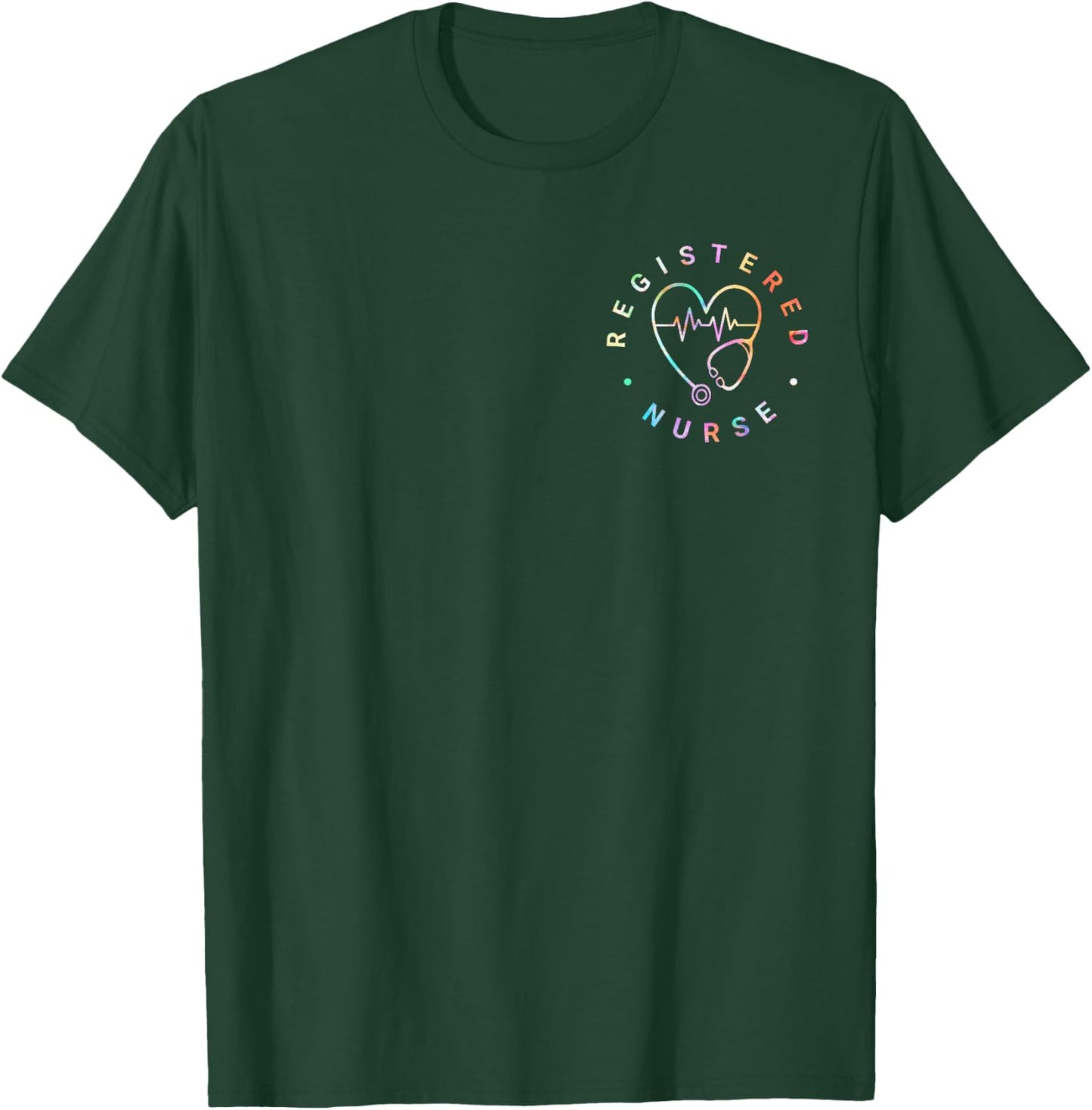 Registered Nurse Heart Beat Tie Dye RN Nursing T-Shirt - T-Shirt | Forest