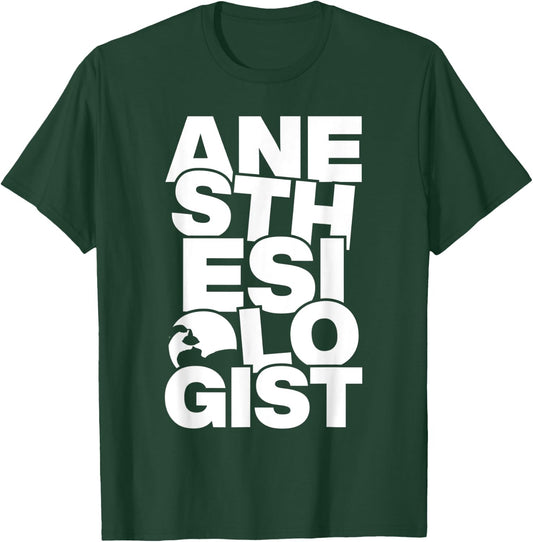 Anesthesiology Profession Job Work - Anesthesiologist T-Shirt - T-Shirt | Forest