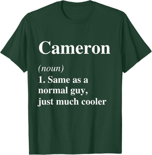 Cameron Definition Name Cool Funny Personalized Birthday T-Shirt - T-Shirt | Forest