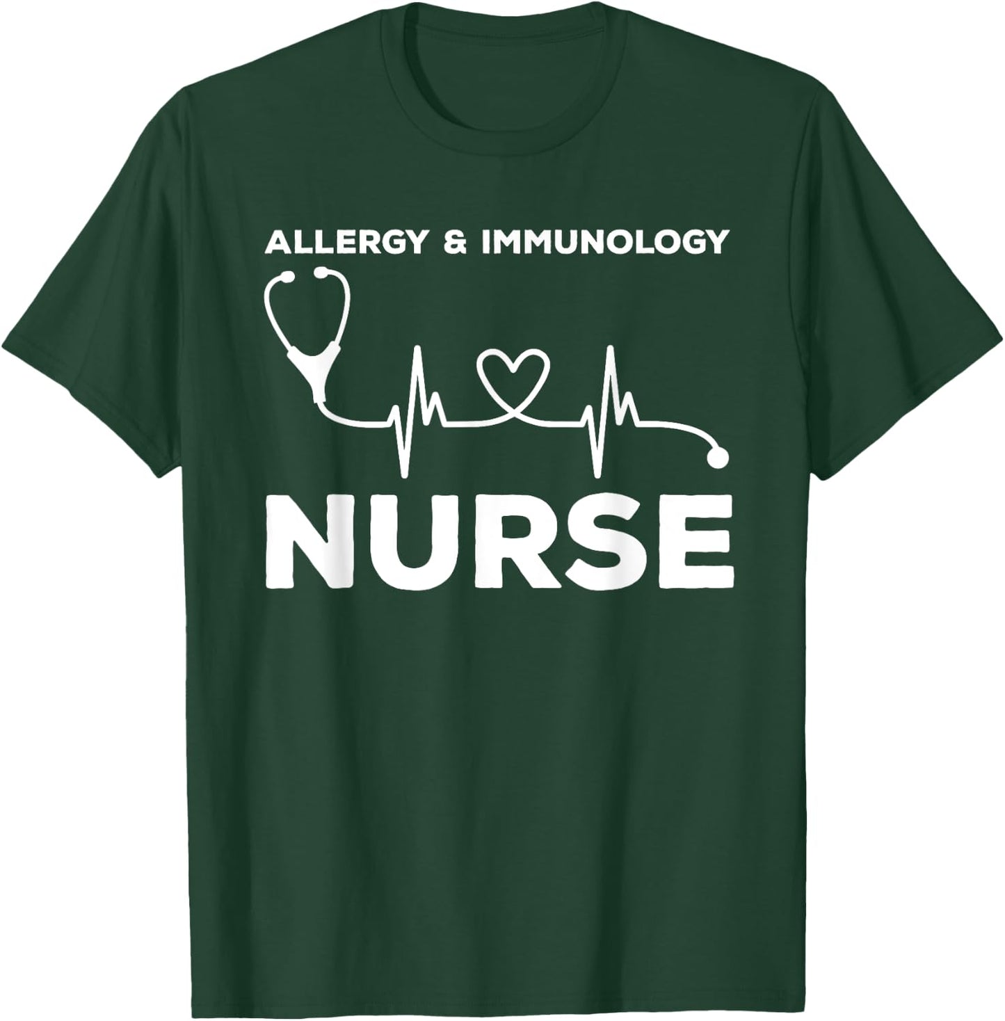 Allergy & Immunology Nurse Outfit Registered Nurses Nursing T-Shirt - T-Shirt | Forest