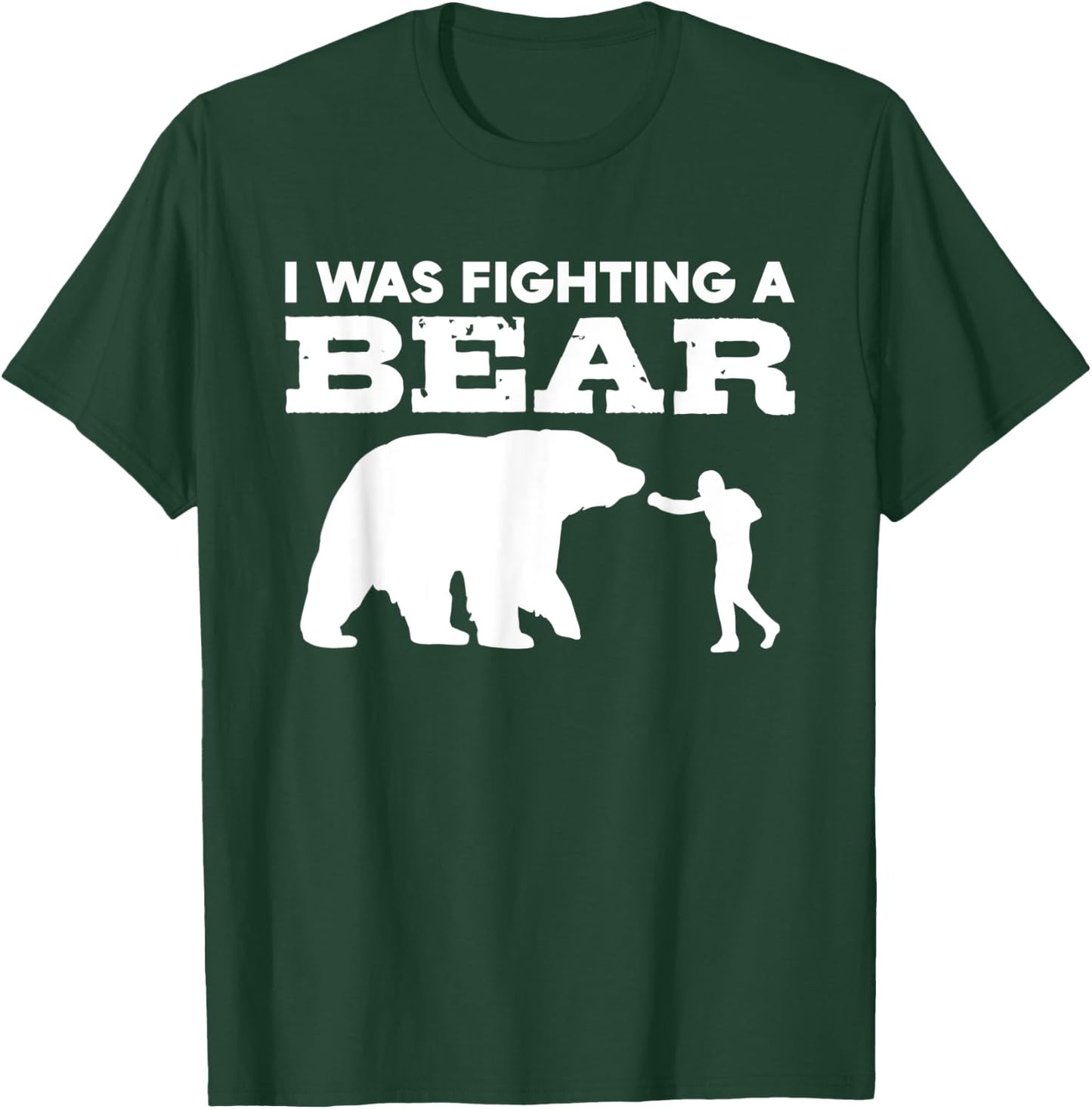 Injury Recovery Funny Broken Arm I Was Fighting A Bear T-Shirt - T-Shirt | Forest
