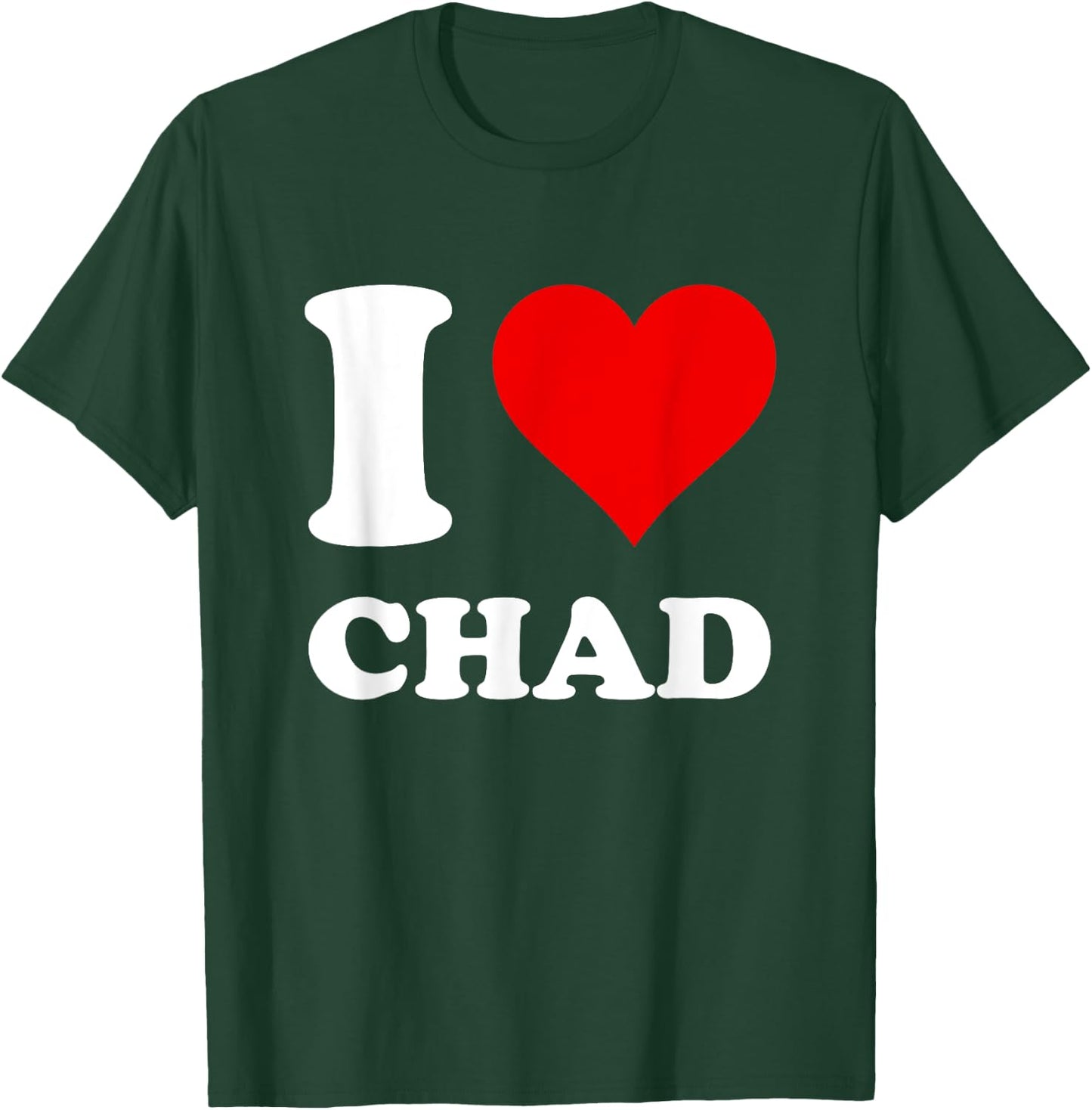 Red Heart I Love Chad T-Shirt - T-Shirt | Forest