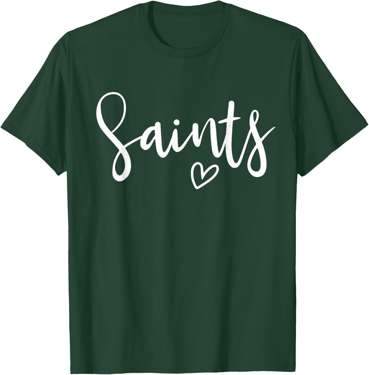 Saints High School Saints Sports Team Women's Saints T-Shirt - T-Shirt | Forest