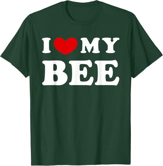 I Love My Bee, I Heart My Bee T-Shirt - T-Shirt | Forest