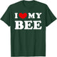 I Love My Bee, I Heart My Bee T-Shirt - T-Shirt | Forest