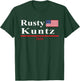 Rusty Kuntz Funny Presidential Election 2024 Parody T-Shirt - T-Shirt | Forest
