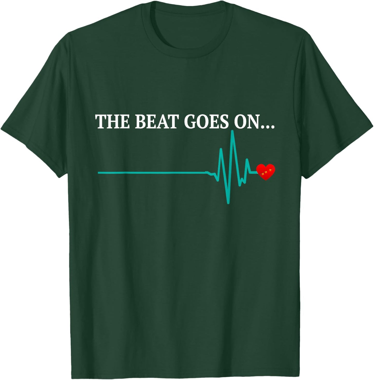 The Beat Goes Heart Attack Survivor Recovery Cardiac Arrest , Black T-Shirt - T-Shirt | Forest