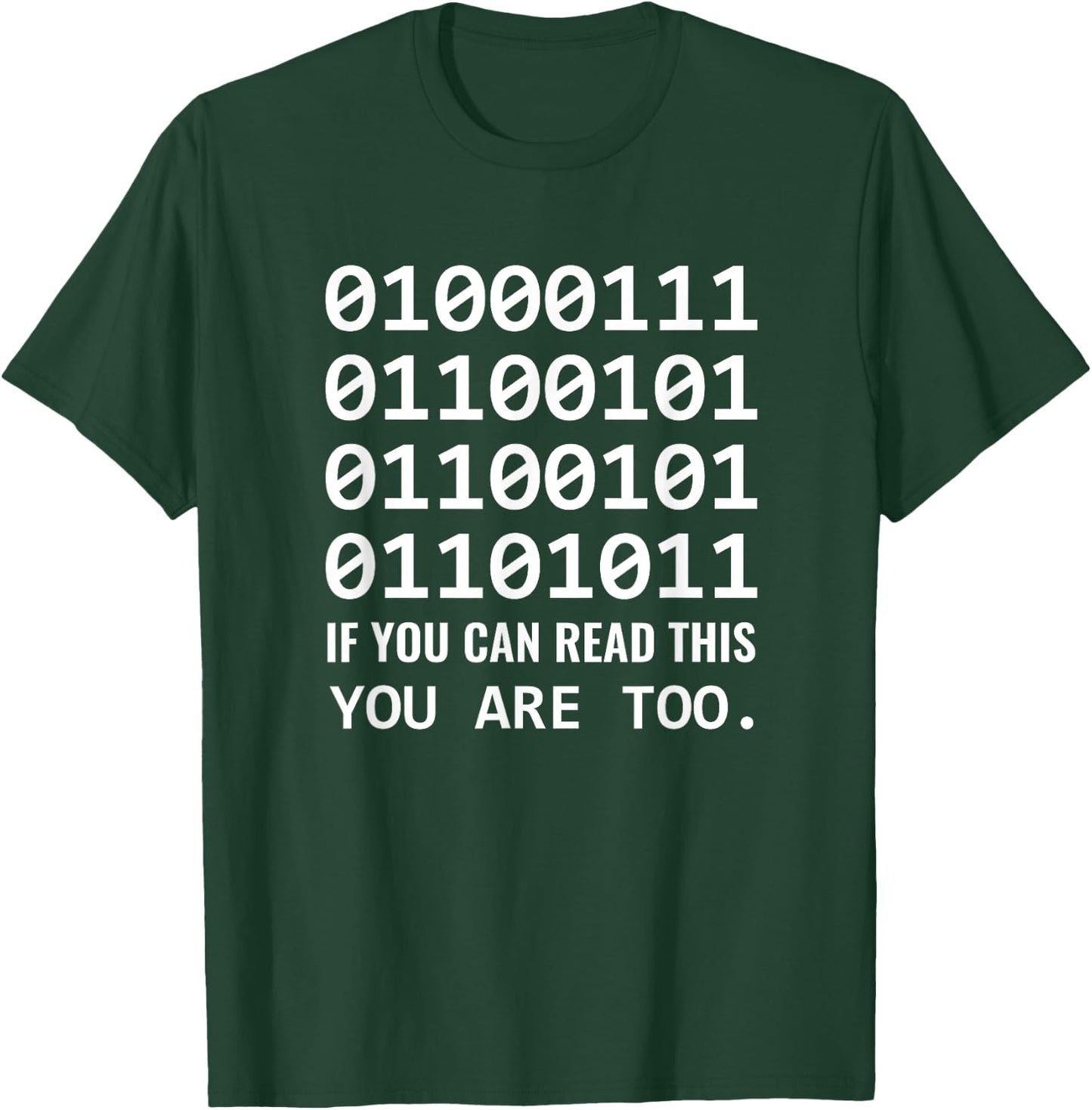 Geek Computer Binary Code for Developer Nerds & Admins T-Shirt - T-Shirt | Forest