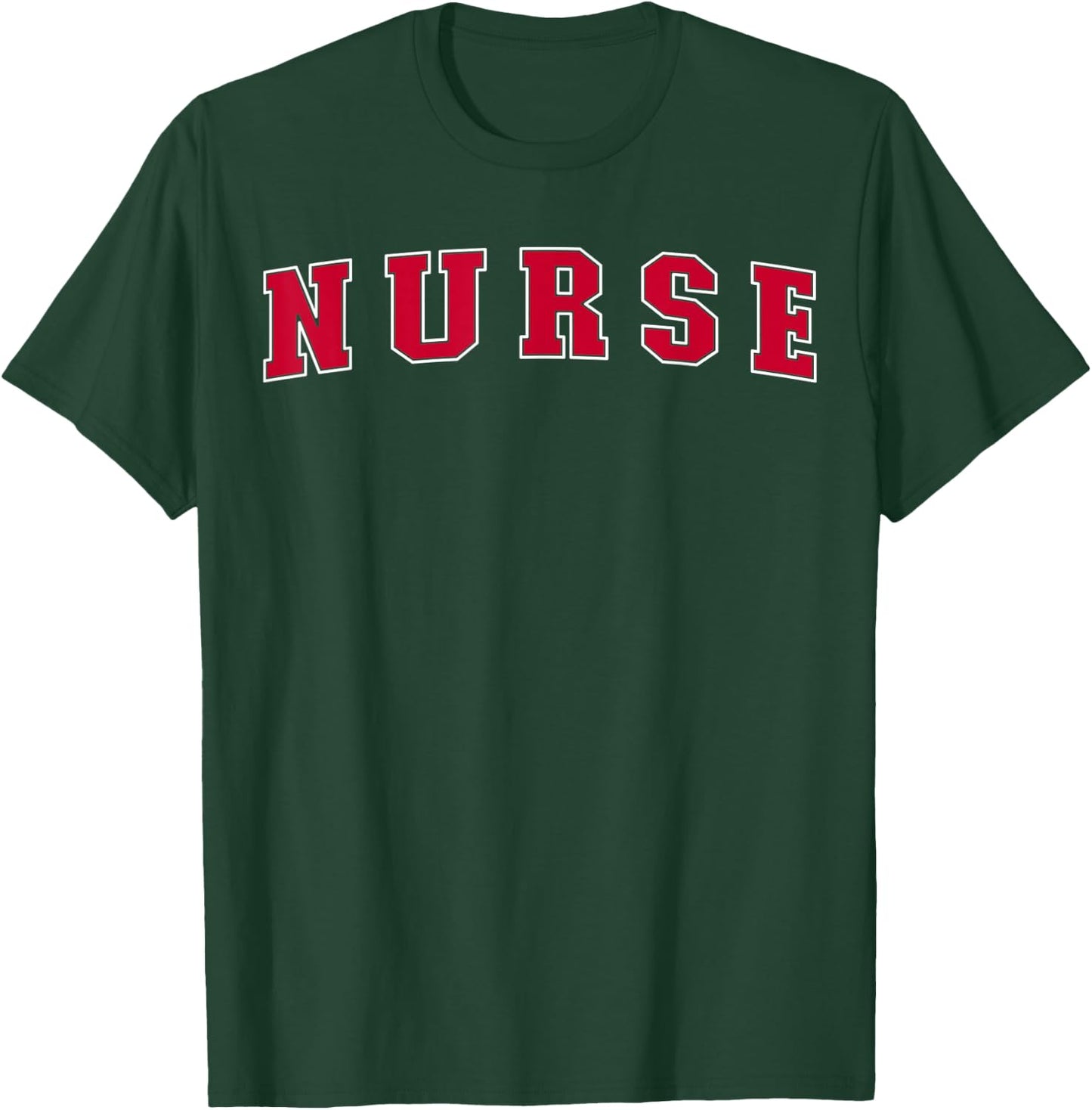 Nurse T-Shirt - T-Shirt | Forest