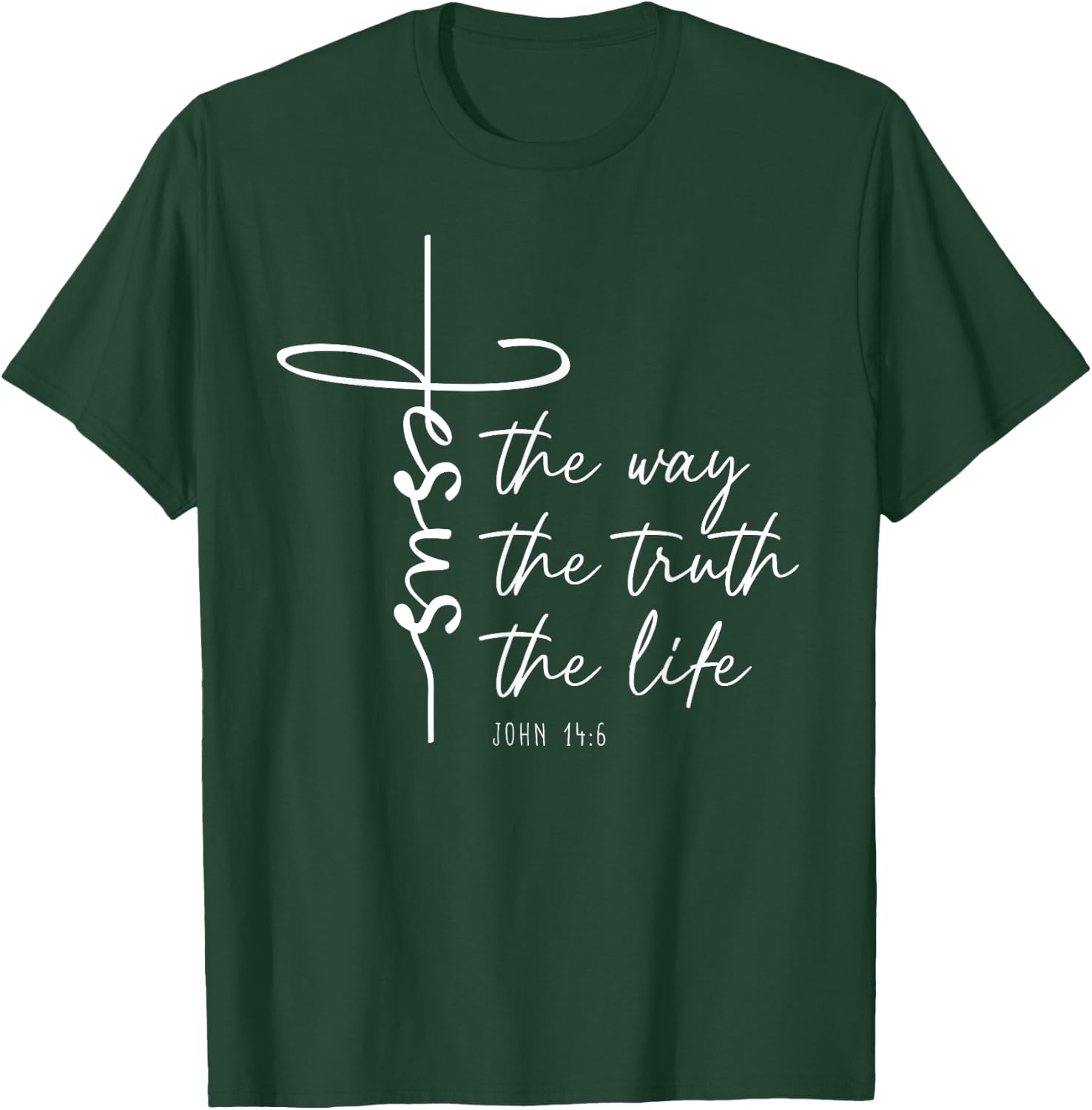Christian Worship Women Men Kids Jesus The Way Truth Life T-Shirt - T-Shirt | Forest