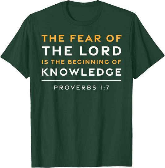 Proverbs 1:7 Fear of the Lord Jesus Christian Bible Verse T-Shirt - T-Shirt | Forest