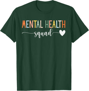 Mental Health Squad Brain Illness Mental Health Awareness T-Shirt - T-Shirt | Forest