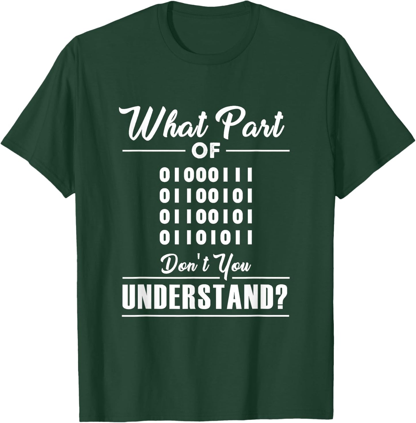 Funny Computer Binary Code Programmer Shirt Developer Geek T-Shirt - T-Shirt | Forest