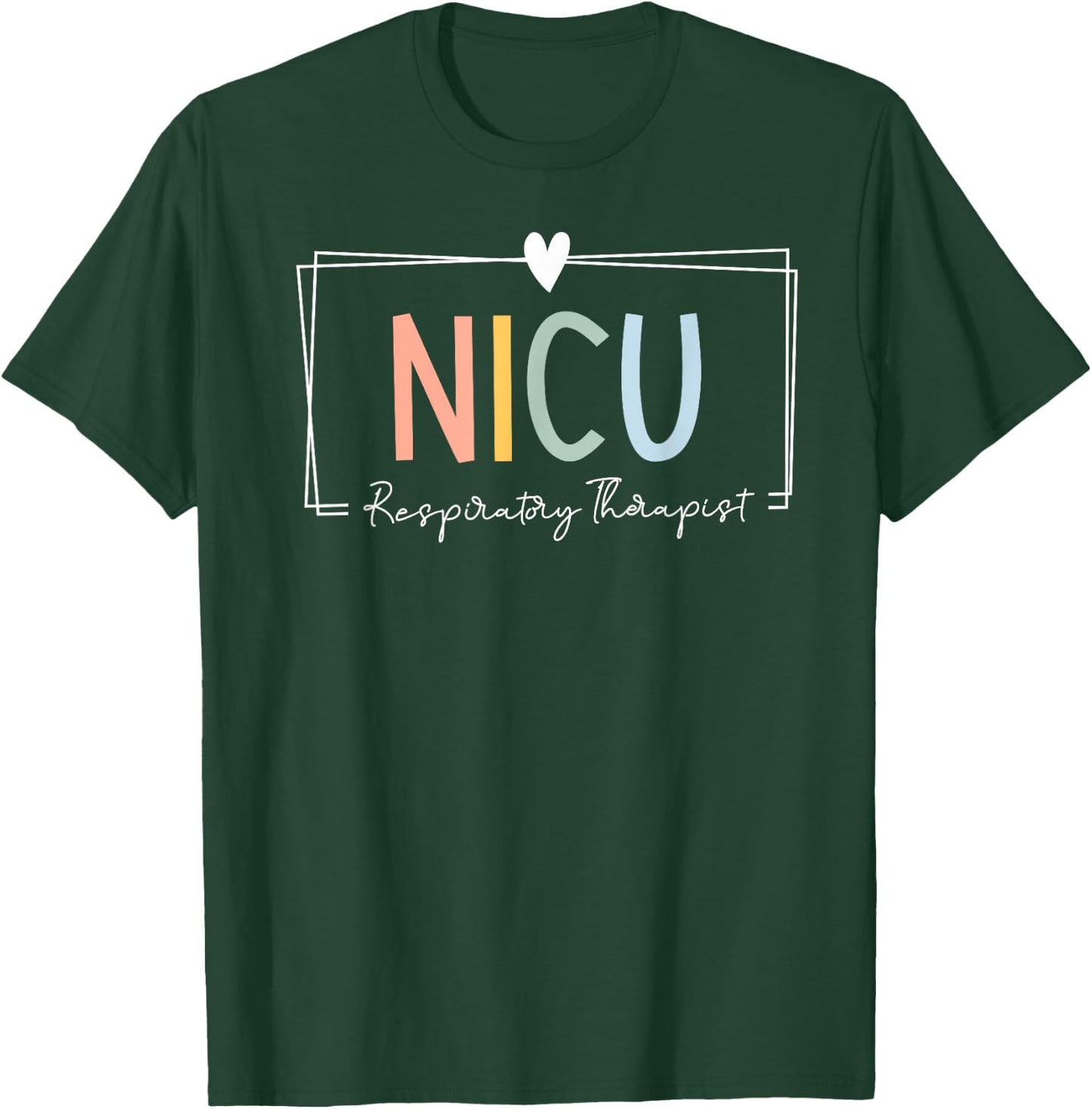 NICU Respiratory Therapist NICU RT ICU Neonatal Tiny Humans T-Shirt - T-Shirt | Forest