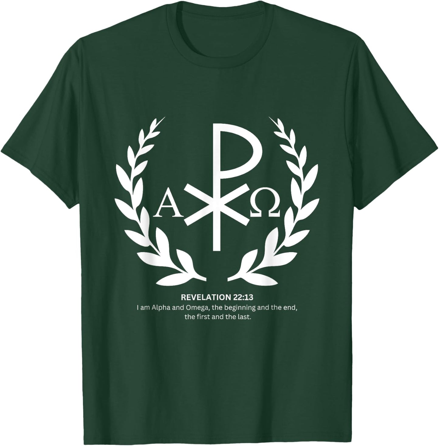 Alpha and omega -REVELATION 22:13 T-Shirt - T-Shirt | Forest