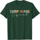 Camp Nurse Squad Nursing Summer Medical Staff Women T-Shirt - T-Shirt | Forest
