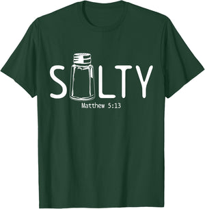Christian Salty Matthew 5:13 Bible Verse Religious Funny T-Shirt - T-Shirt | Forest