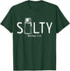 Christian Salty Matthew 5:13 Bible Verse Religious Funny T-Shirt - T-Shirt | Forest