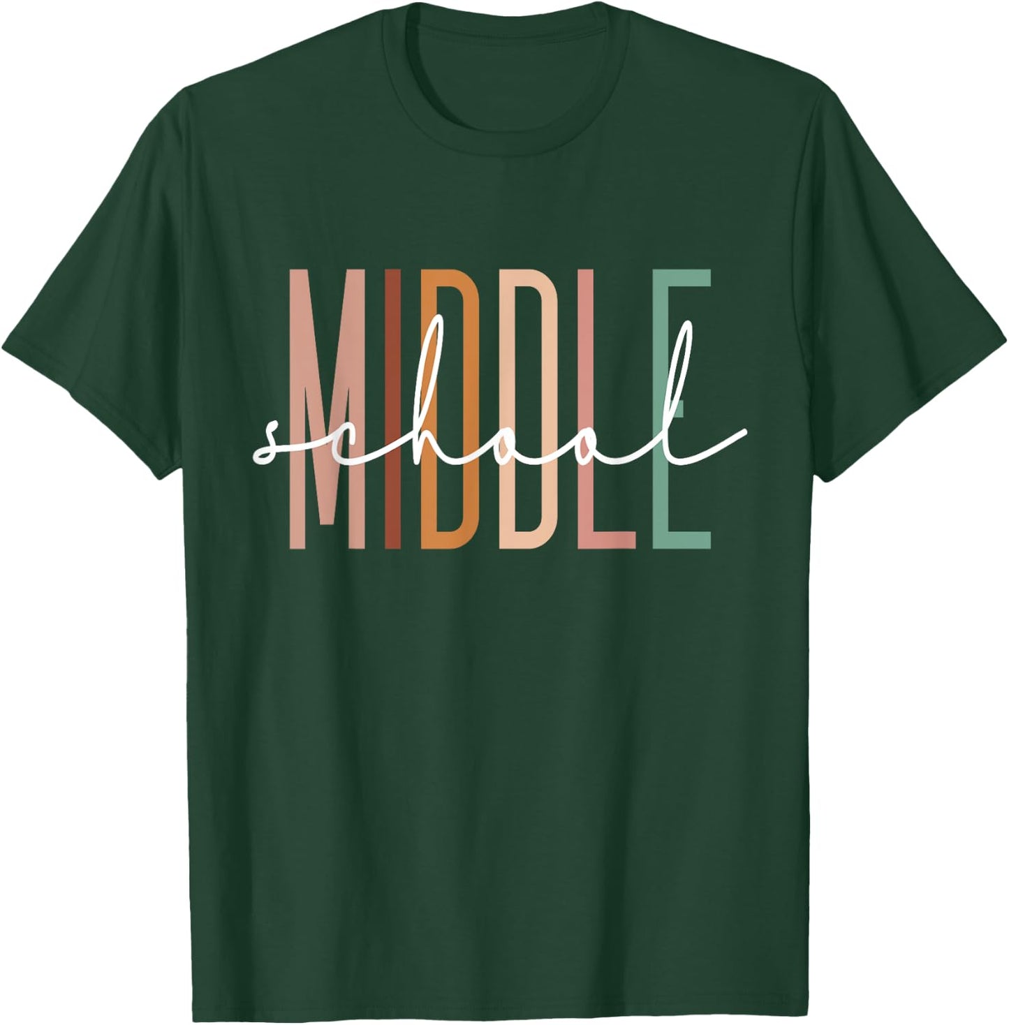 Middle School Teacher Student Team Middle School Squad T-Shirt - T-Shirt | Forest
