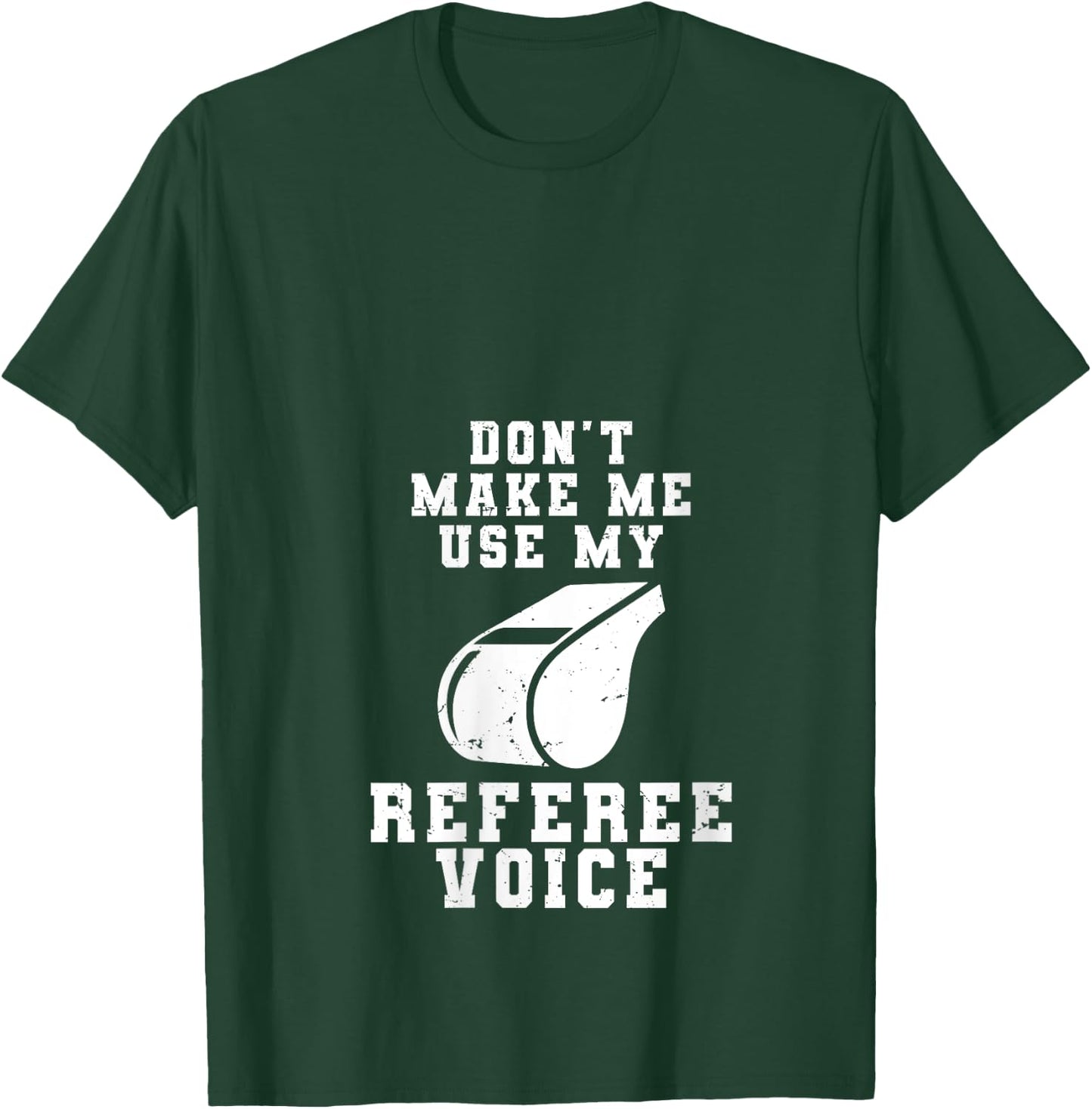 Don't Make Me Use My Referee Voice Funny Basketball Fouls V-Neck T-Shirt - T-Shirt | Forest