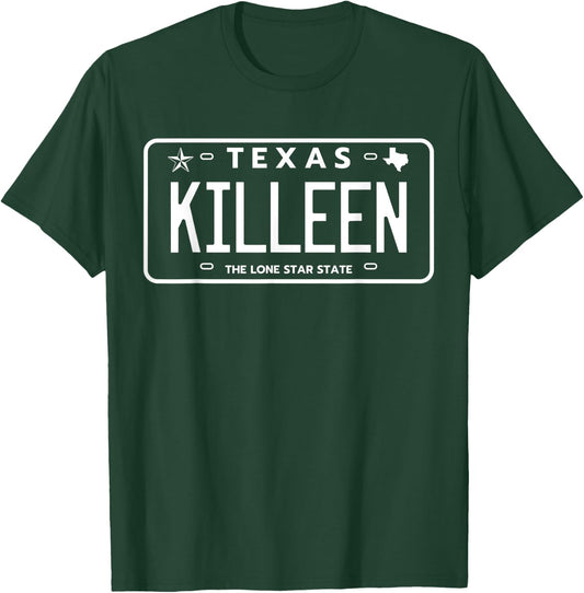Killeen Texas License Plate Aesthetic of Killeen T-Shirt - T-Shirt | Forest