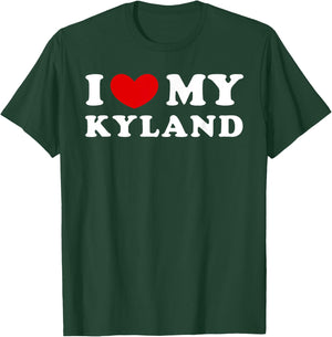 I Love My Kyland, I Heart My Kyland T-Shirt - T-Shirt | Forest