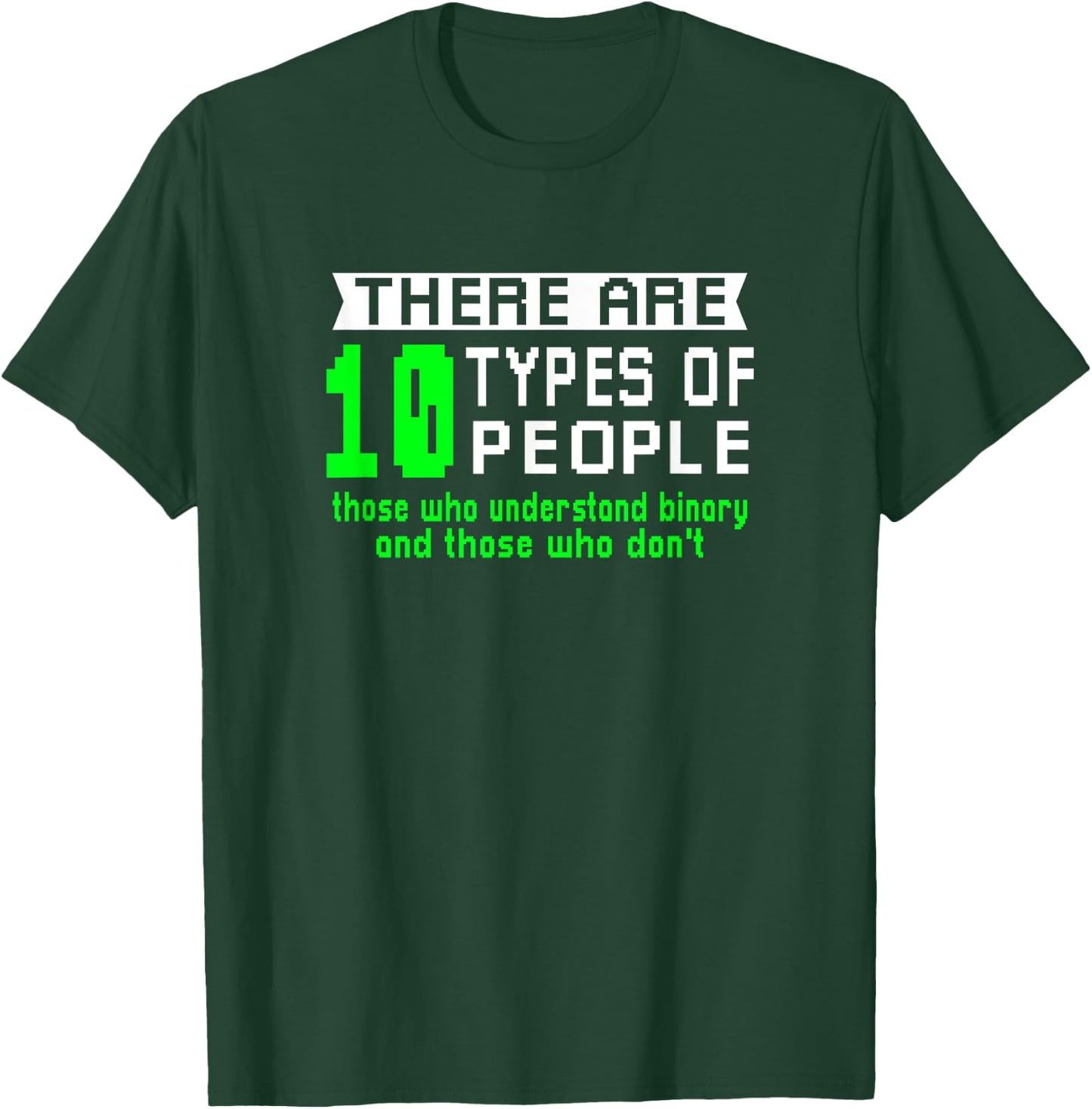 There are 10 Types of People understand Binary HTML Network T-Shirt - T-Shirt | Forest